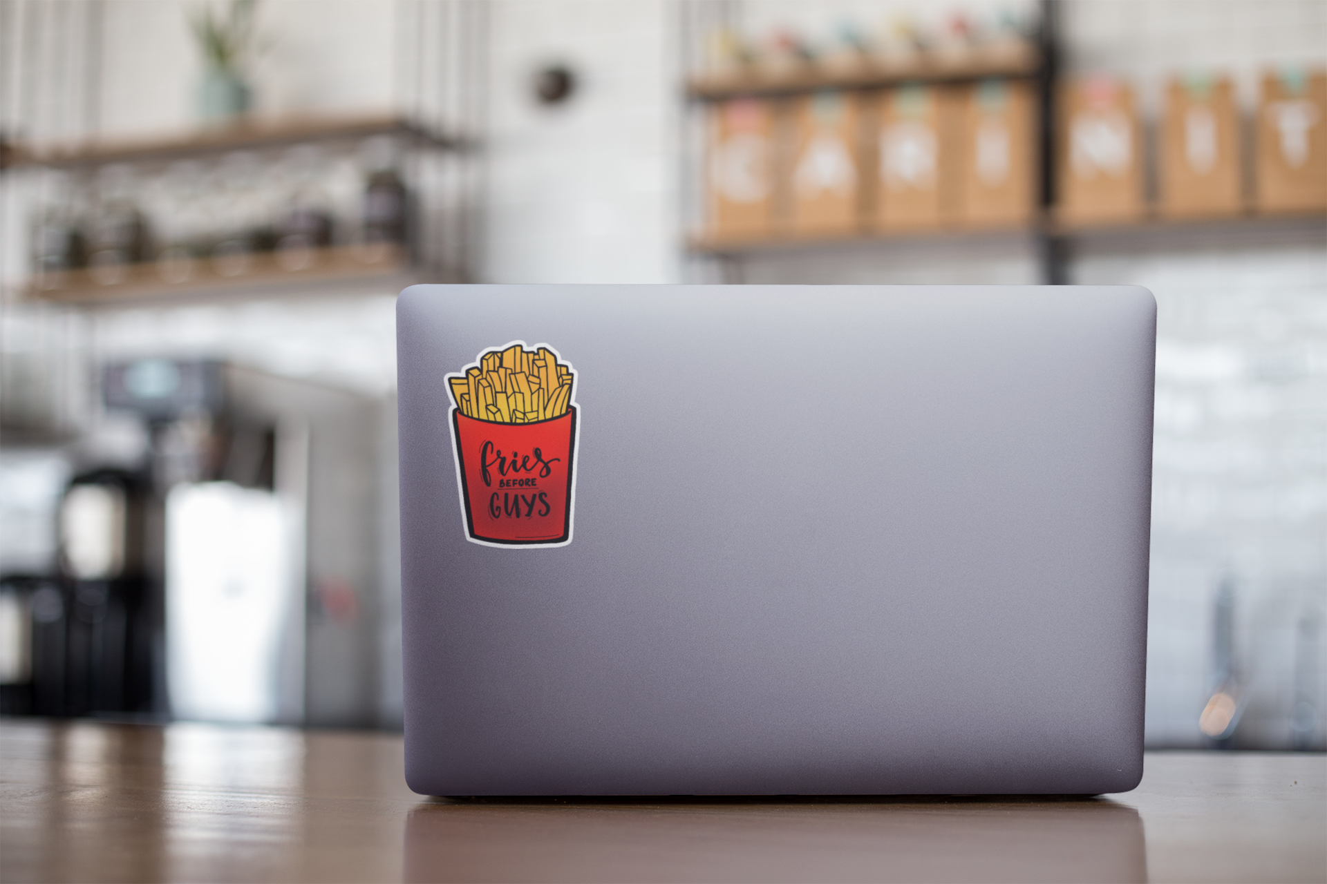 Fries Before Guys Sticker