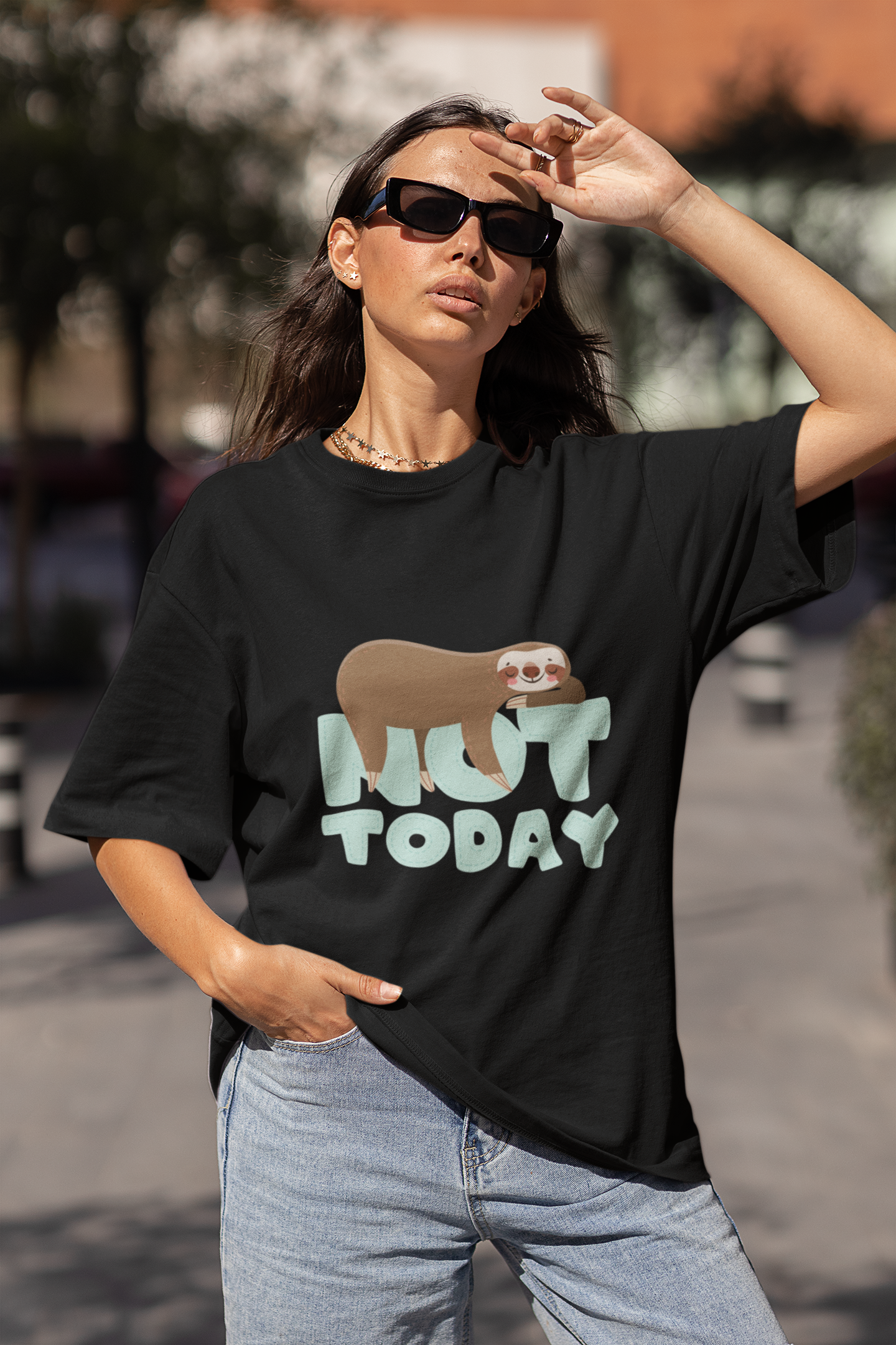 Not Today Oversized Unisex T-shirt