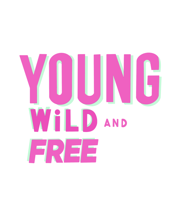 Young Wild Free T-shirt - Calenvie